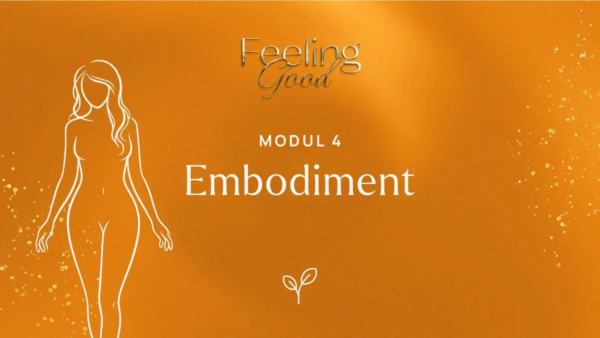Modul 4: Embodiment