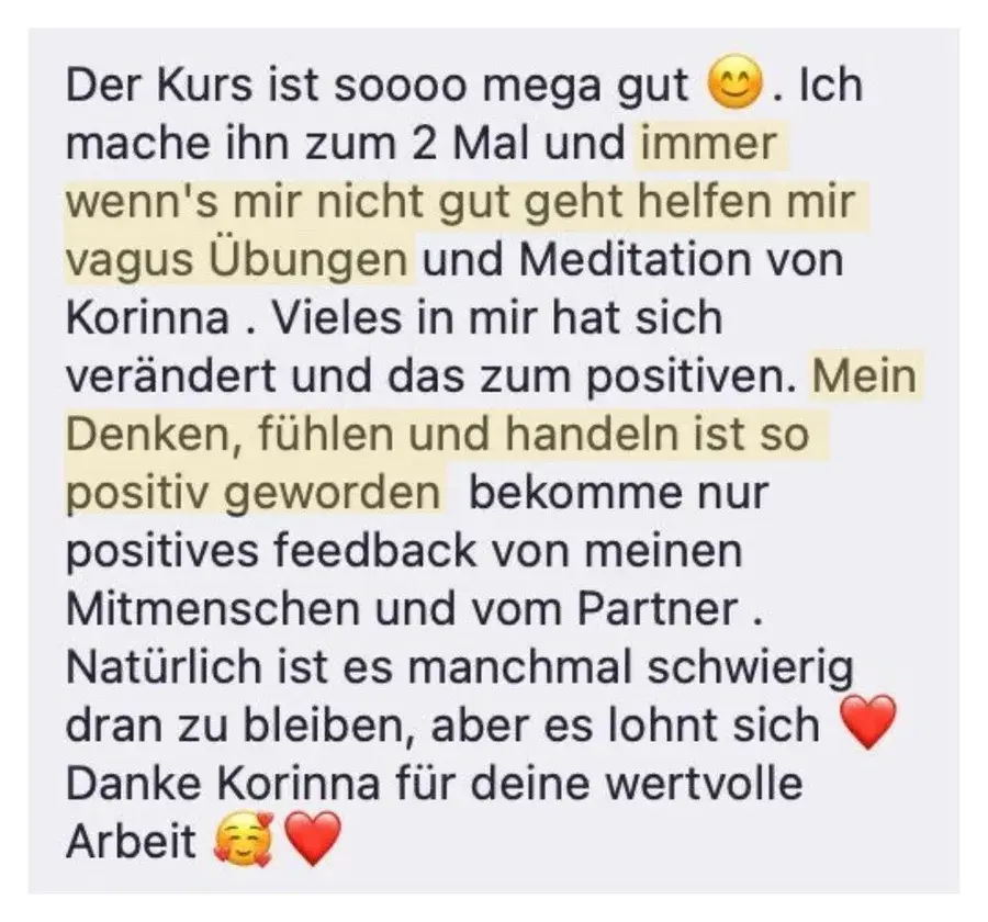 Nachricht einer Teilnehmerin: Mein Denken, Fühlen und Handeln ist so positiv geworden.